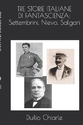 Book cover for Tre Storie Italiane Di Fantascienza