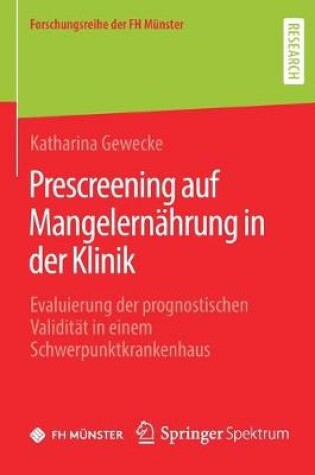 Cover of Prescreening Auf Mangelernahrung in Der Klinik