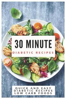 Book cover for 30 Minutes Diabetic Recipes