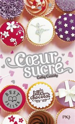 Book cover for Les filles au chocolat 5.5/Coeur sucre