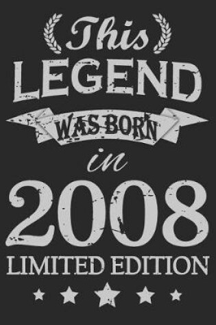 Cover of This Legend Was Born In 2008