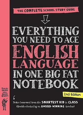 Book cover for Everything You Need to Ace English Language in One Big Fat Notebook, 2nd Edition (UK Edition)