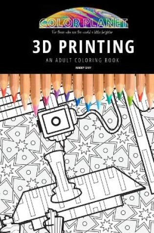 Cover of 3D Printing