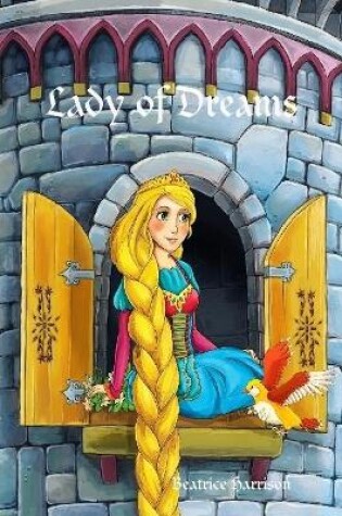Cover of "Lady of Dreams:" Giant Super Jumbo Coloring Book Features 100 Coloring Pages of Beautiful Forest Princesses and Fairies, Magical Forests, Gardens, Mythical Nature and More for Relaxation (Adult Coloring Book)