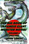 Book cover for The Big Book of Japanese Giant Monster Movies Vol. 1
