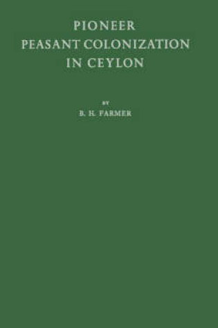 Cover of Pioneer Peasant Colonization in Ceylon