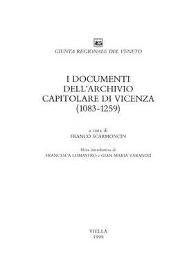 Cover of I Documenti Dell'archivio Capitolare Di Vicenza (1083-1259)