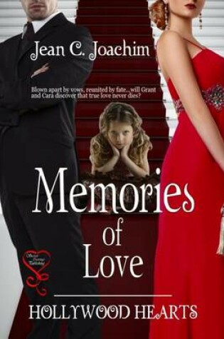 Cover of Memories of Love (Hollywood Hearts 3)