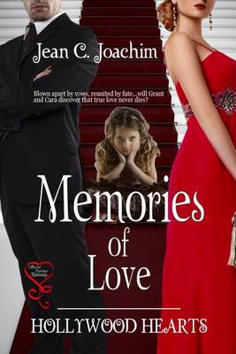Book cover for Memories of Love (Hollywood Hearts 3)