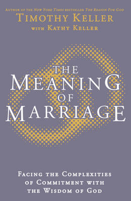 Book cover for The Meaning of Marriage