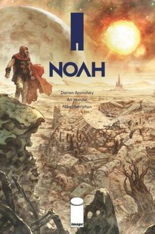 Cover of Noah Special Signed & Numbered Edition