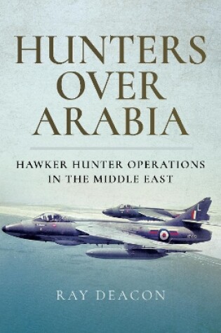 Cover of Hunters over Arabia