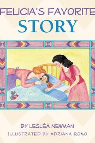 Cover of Felicia's Favorite Story