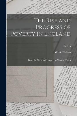 Cover of The Rise and Progress of Poverty in England