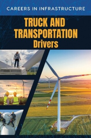 Cover of Truck and Transportation Drivers
