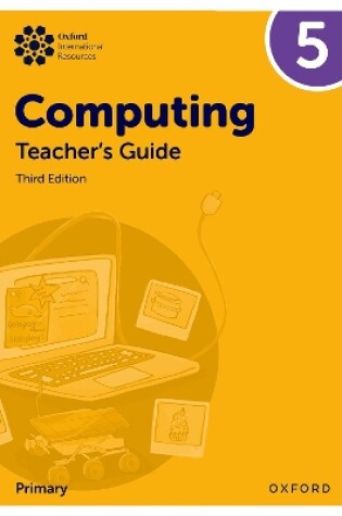 Cover of Oxford International Primary Computing: Teacher's Guide 5