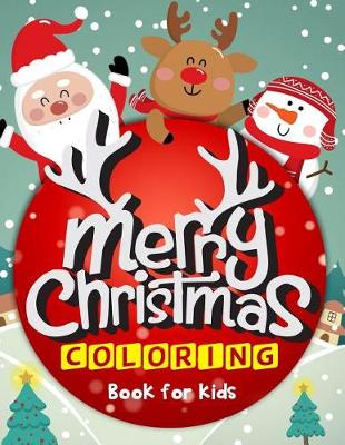 Book cover for Merry Christmas Coloring Book for Kids