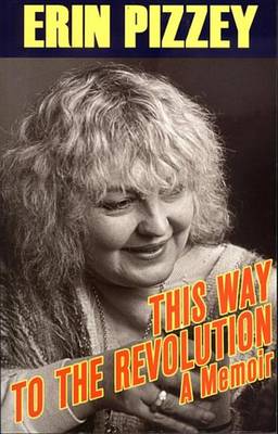 Cover of This Way to the Revolution