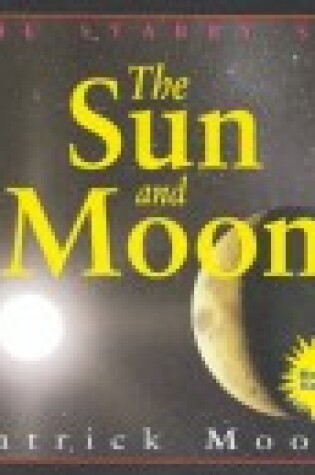 Cover of The Starry Sky, Sun and Moon