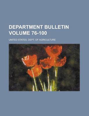 Book cover for Department Bulletin Volume 76-100