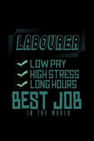 Cover of Labourer best job in the world