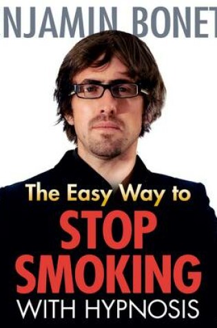 Cover of The Easy Way to Stop Smoking with Hypnosis