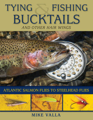 Book cover for Tying and Fishing Bucktails and Other Hair Wings