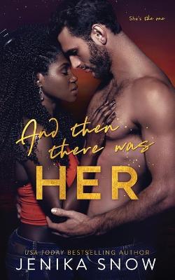 Cover of And Then There Was Her