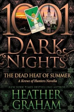 Cover of The Dead Heat of Summer