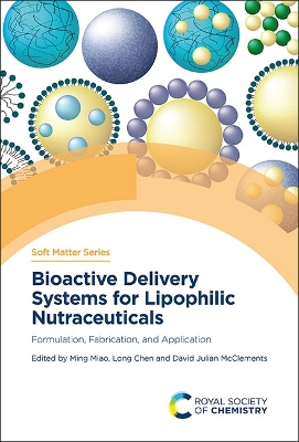 Book cover for Bioactive Delivery Systems for Lipophilic Nutraceuticals