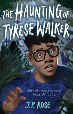 Cover of The Haunting of Tyrese Walker