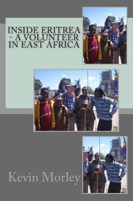 Book cover for Inside Eritrea - A Volunteer in East Africa