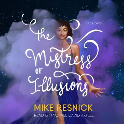 Book cover for The Mistress of Illusions