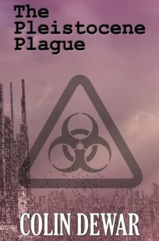 Cover of The Pleistocene Plague
