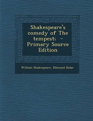 Book cover for Shakespeare's Comedy of the Tempest; - Primary Source Edition