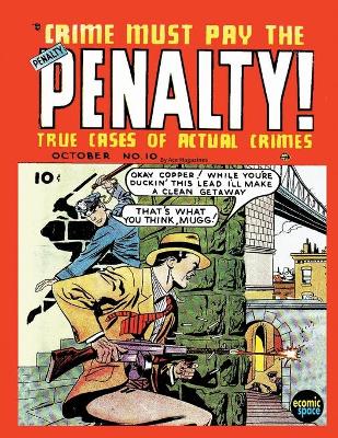 Book cover for Crime Must Pay the Penalty #10