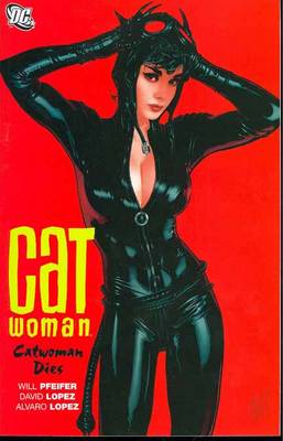 Book cover for Catwoman Catwoman Dies TP