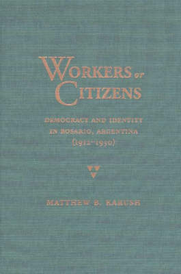 Book cover for Workers or Citizens