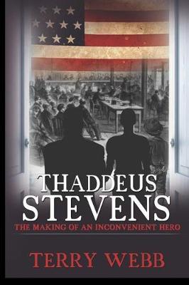 Book cover for Thaddeus Stevens