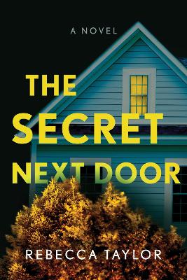 Book cover for The Secret Next Door