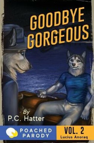 Cover of Goodbye Gorgeous