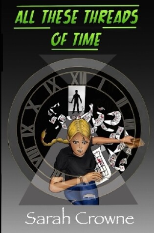 Cover of All These Threads of Time