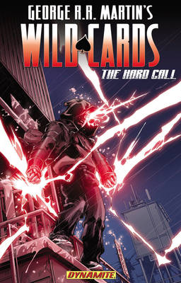 Book cover for George RR Martin's Wild Cards: The Hard Call