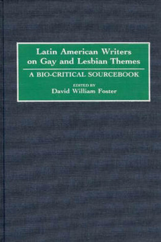 Cover of Latin American Writers on Gay and Lesbian Themes