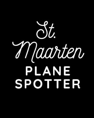 Book cover for St Maarten Plane Spotter
