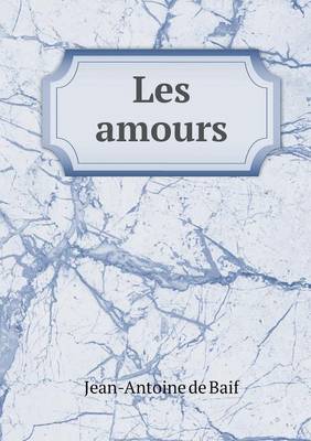 Book cover for Les amours