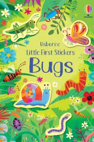 Cover of Little First Stickers Bugs