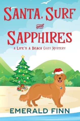 Cover of Santa, Surf and Sapphires