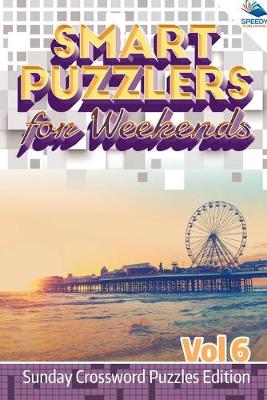 Book cover for Smart Puzzlers for Weekends Vol 6