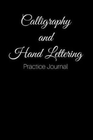 Cover of Calligraphy and Hand Lettering Practice Journal